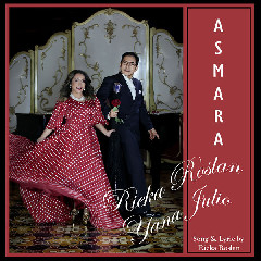 Rieka Roslan - Asmara (Feat. Yana Julio) Mp3