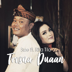 Sule - Tresna Duaan (Feat. Rita Tila) Mp3