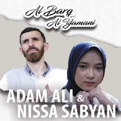 Adam Ali, Nissa Sabyan - Al Barq Al Yamani Mp3
