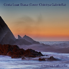 Chintya Gabriella - Cinta Luar Biasa Mp3