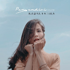 Nadya Fatira - Penyendiri (Acoustic) Mp3