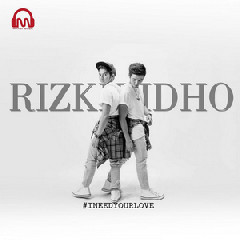 RizkiRidho - I Need Your Love Mp3